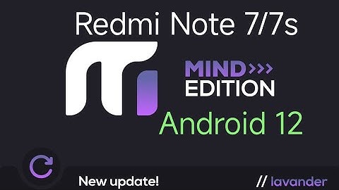 ANDROID 12 FOR REDMI NOTE 7/7S | MIUI 13 | LAVENDER |