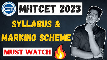 MHT CET 2023 Syllabus and Marking Scheme | Paper Pattern of MHT CET | PCM & PCB