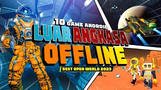10 Game Android/iOS Open World Luar Angkasa OFFLINE Terbaik 2023 screenshot 2