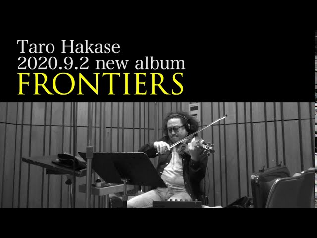 Manta's Song” Recording days #7 - 2020.9.2発売 葉加瀬太郎