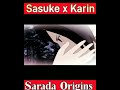 ❤️ SASUKE &amp; KARIN🖤 love and passion 🔥true love🥺