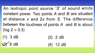 An isotropic point source S of sound emits constant power. Two points A and B...| Doubtify JEE