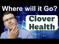 Clover Health: Clover Assistant NOW Supports FHIR-Enabled EHRs!! (CLOV)