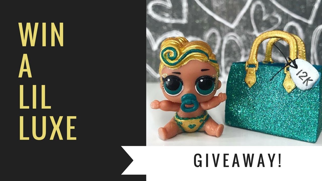 Custom LOL Surprise LiL Luxe Giveaway! Enter to win!