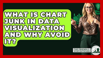 What Is Chart Junk In Data Visualization And Why Avoid It? - The Friendly Statistician