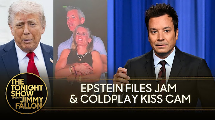 Trump's Epic Meltdown Over the Epstein Files Continues, Coldplay Kiss Cam Exposes Alleged Affair