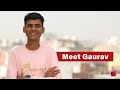 Meet gaurav