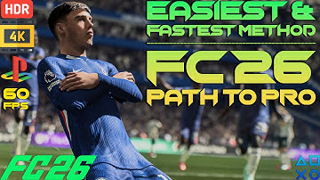 FC 26 Path to Pro — Easiest & Fastest Method | EA SPORTS FC 26 | PS5 4K | 60FPS