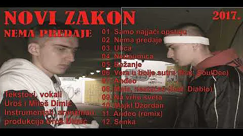 Novi Zakon - Andjeo remix (Nema predaje album 2017.)