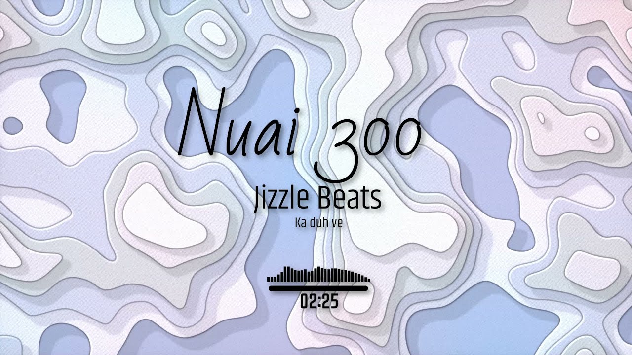 Pu James a - Nuai 300 (Jizzle Beats)
