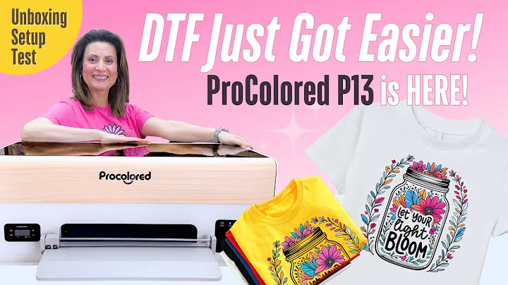 DTF Made Easy! Meet the New ProColored P13 ✨ Unboxing, Setup & First Print