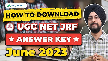 How to Check UGC NET June 2023 Answer Key | UGC NET June 2023 Answer Key Download | Anuj Jindal