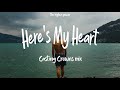 Here's My Heart - Casting Crowns mix