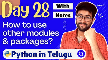 Day 28: Python module index & PyPi | Python Course in Telugu | Vamsi Bhavani