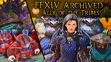 FFXIV Archived: Ally of the Tribes Heavensward