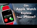Use Cellular Apple Watch like a Phone! Can Apple Watch Replace Your iPhone?
