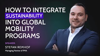 Sustainability and Сultural Awareness — why do they belong together in Global Mobility?