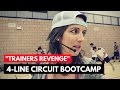 "Trainers Revenge" 4-Line Circuit - Boot Camp Circuit Exercise Ideas