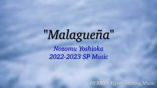 Nozomu Yoshioka 2022-2023 SP Music