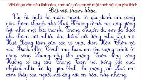Viết đoạn văn nêu tình cảm, cảm xúc của em về một cảnh vật em yêu thích