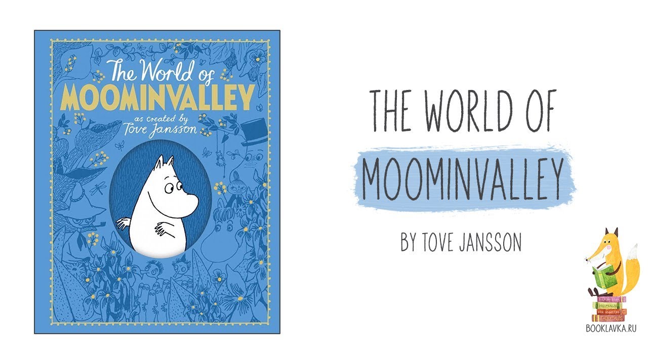 The Moomins: The World of Moominvalley // BookLavka.ru - YouTube