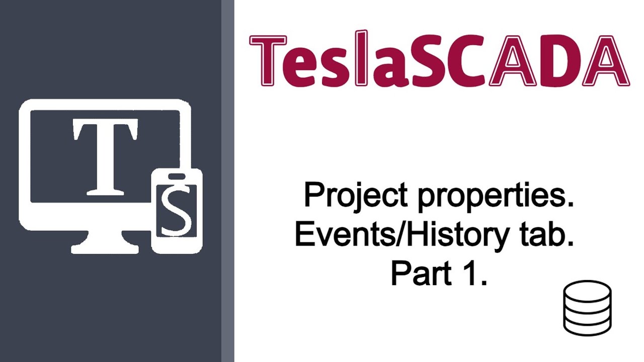 Tesla SCADA for beginners. Project properties. Events. Part 1. - YouTube