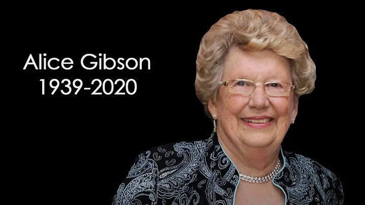 Alice Gibson: In Memoriam