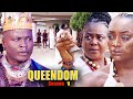 QUEENDOM  SEASON 1 {2022 New Movie} - 2022 Latest Nigerian Nollywood Movie