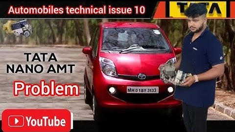 AMT Tata Nano gear shifting problem P1844 error