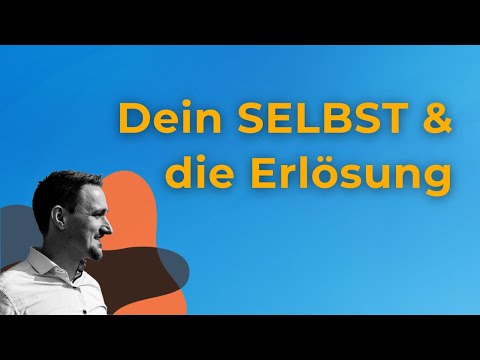 113 - Ein Kurs in Wundern - Erlösung kommt von meinem einen Selbst.