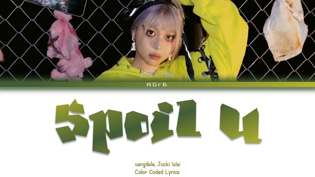 vangdale, Jvcki Wai (재키와이) - Spoil U | Color Coded Lyrics (Han/Rom/Eng)