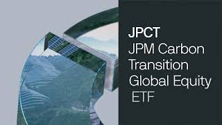 How It Works | The JPMorgan Carbon Transition Global Equity ETF | Wealth8