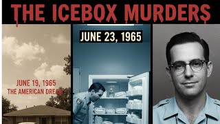 The US Icebox Murder in 1965