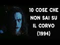 10 COSE CHE NON SAI SU IL CORVO - 1994 - THE VNTG NETWORK
