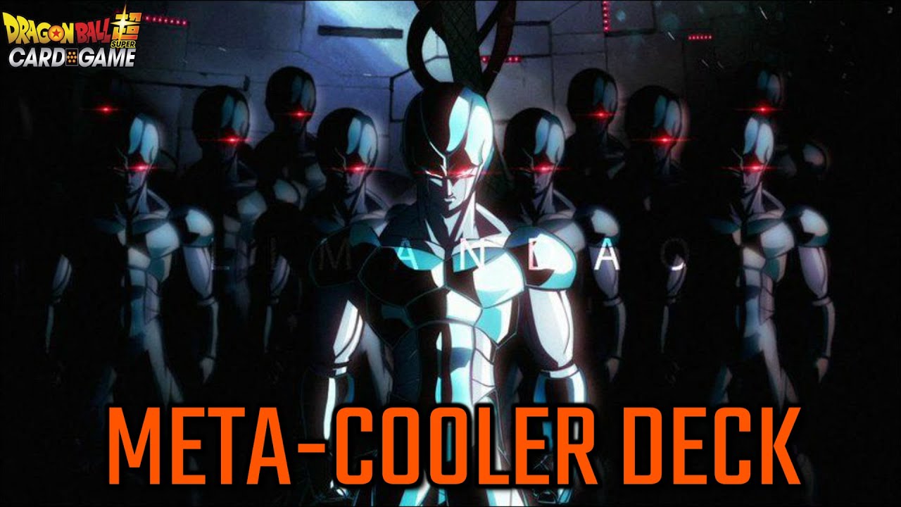 Meta-Cooler  Created by BuckeyeGuy235 - DBS DeckPlanet