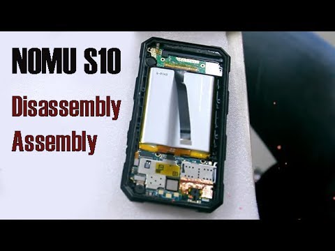 New NOMU S10 Disassembly \u0026 Assembly