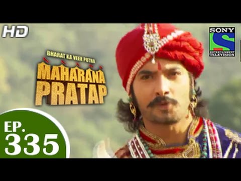 Bharat Ka Veer Putra Maharana Pratap - महाराणा प्रताप - Episode 335 - 23rd December 2014