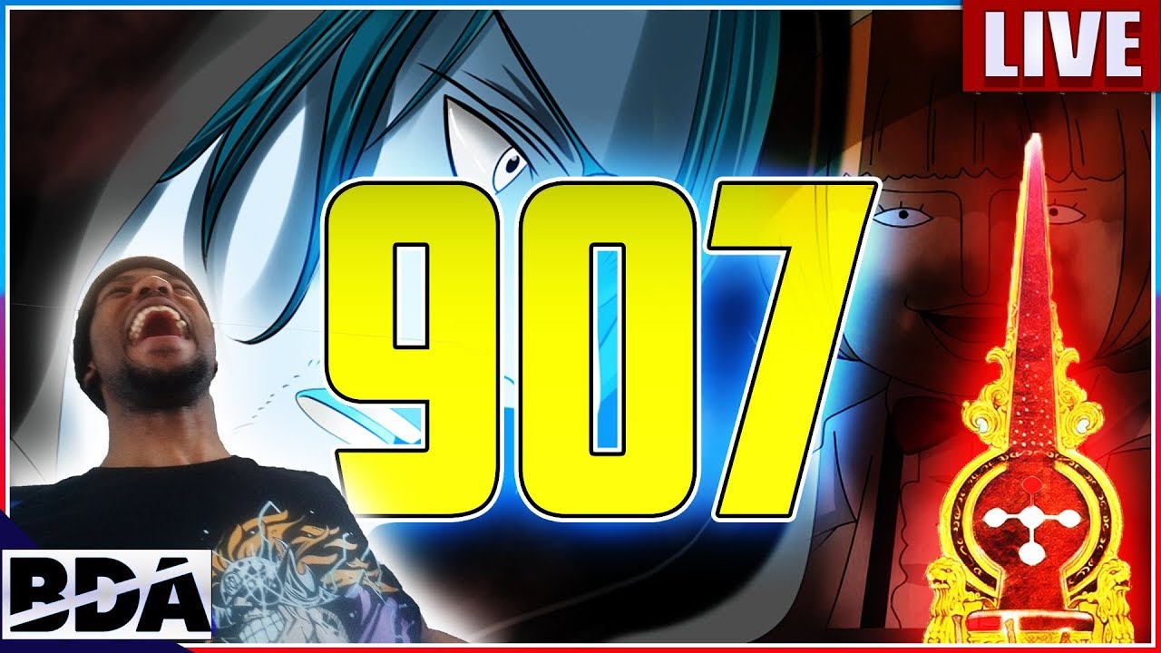 Chapter Of The Year Already One Piece Chapter 907 Live Reaction Discussion Youtube