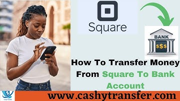 How to Transfer Money From Square to Bank Account (6 Different Ways)