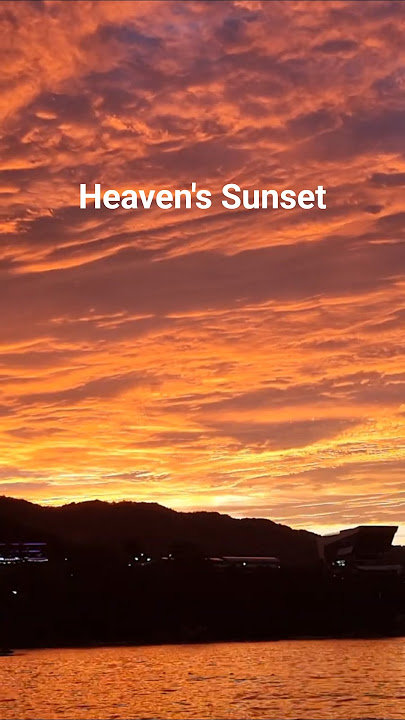 역대급 노을~Homesick for Heaven's Sunset