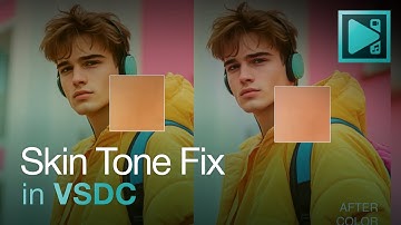 How to Fix Skin Tone Using VSDC