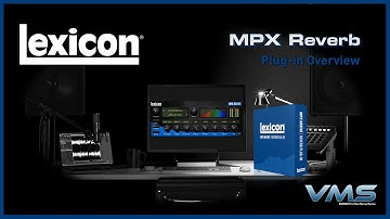 Lexicon Pro MPX Native Reverb | Plug-in Overview
