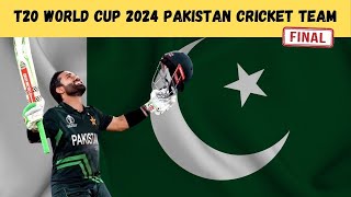 Pakistan T20I World Cup Full Squad 2024 #cricket #pakistancricketteam #pakistani