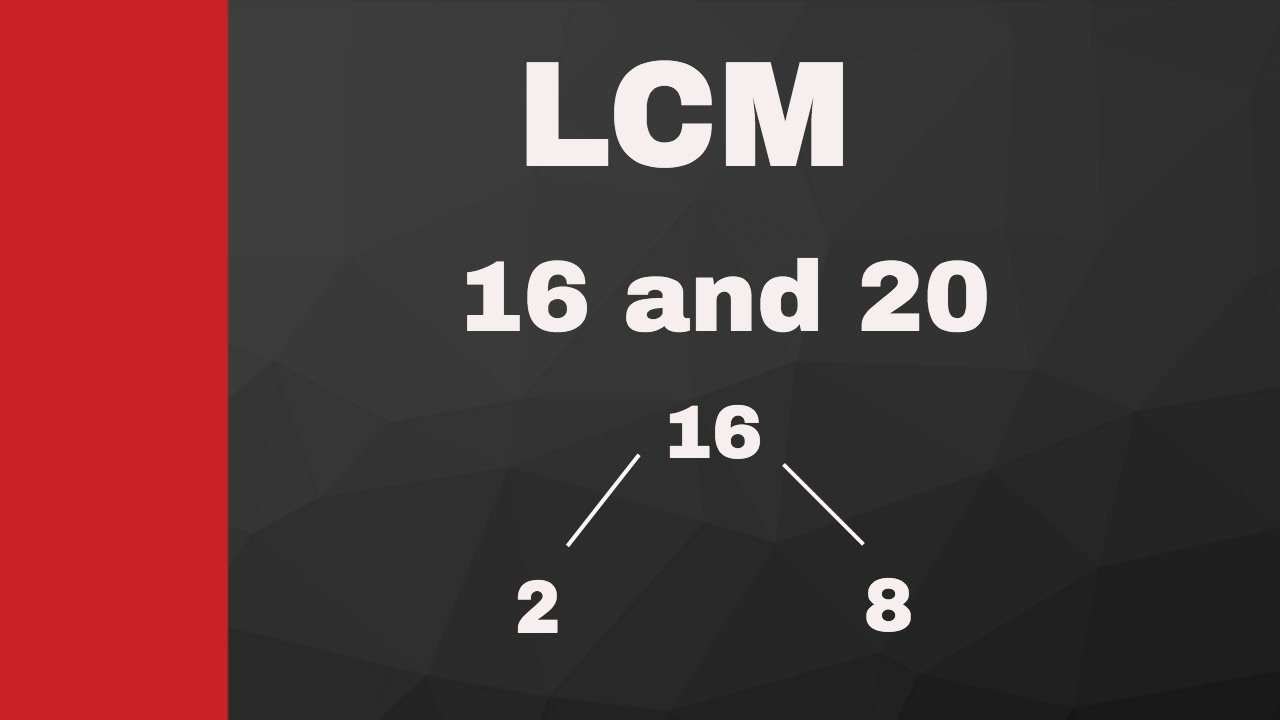 lcm-of-16-and-20-youtube