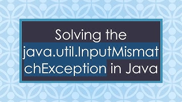 Solving the java.util.InputMismatchException in Java
