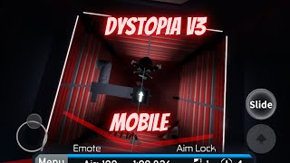 Dystopia V3 (mobile) fe2 CM 1st Try