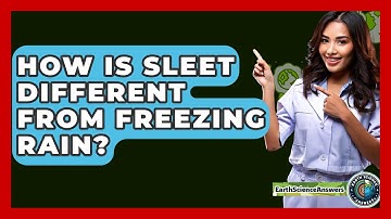 How Is Sleet Different From Freezing Rain? - Earth Science Answers