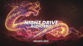 Night Drive - Wilee Edit Audio