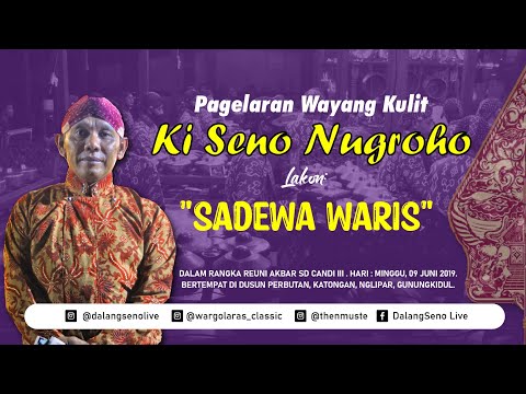 live-streaming-pagelaran-wayang-kulit-dalang-ki-seno-nugroho-lakon-sadewa-waris