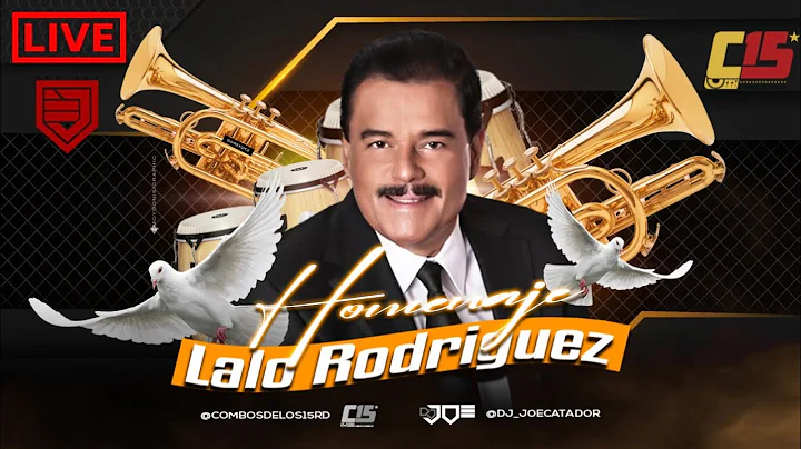 HOMENAJE A  LALO RODRIGUEZ    EN VIVO CON DJ JOE C...